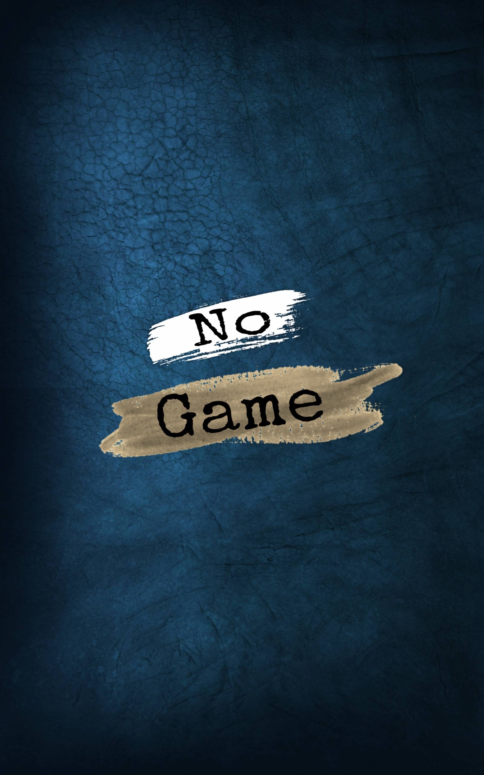 Ein bild einer blauen wand mit einem schild, das 'no game' sagt (sprüche, blau, spiel)