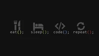 Eat, Sleep, Code, Repeat - A Programmer's Life