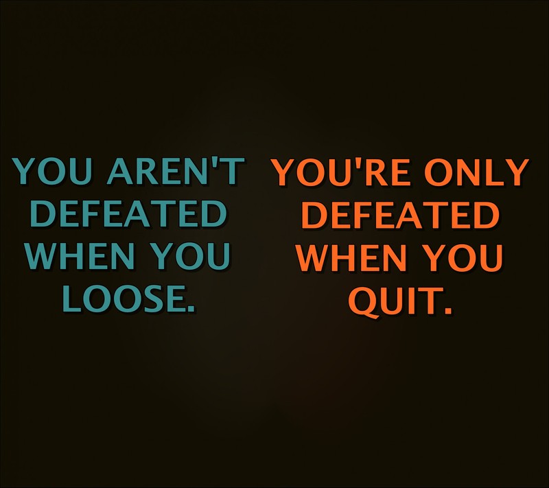 На картинке есть цитата, которая говорит, что вы не побеждены, когда сдаетесь (крутой, пораженный, жизнь, свободный, новый)