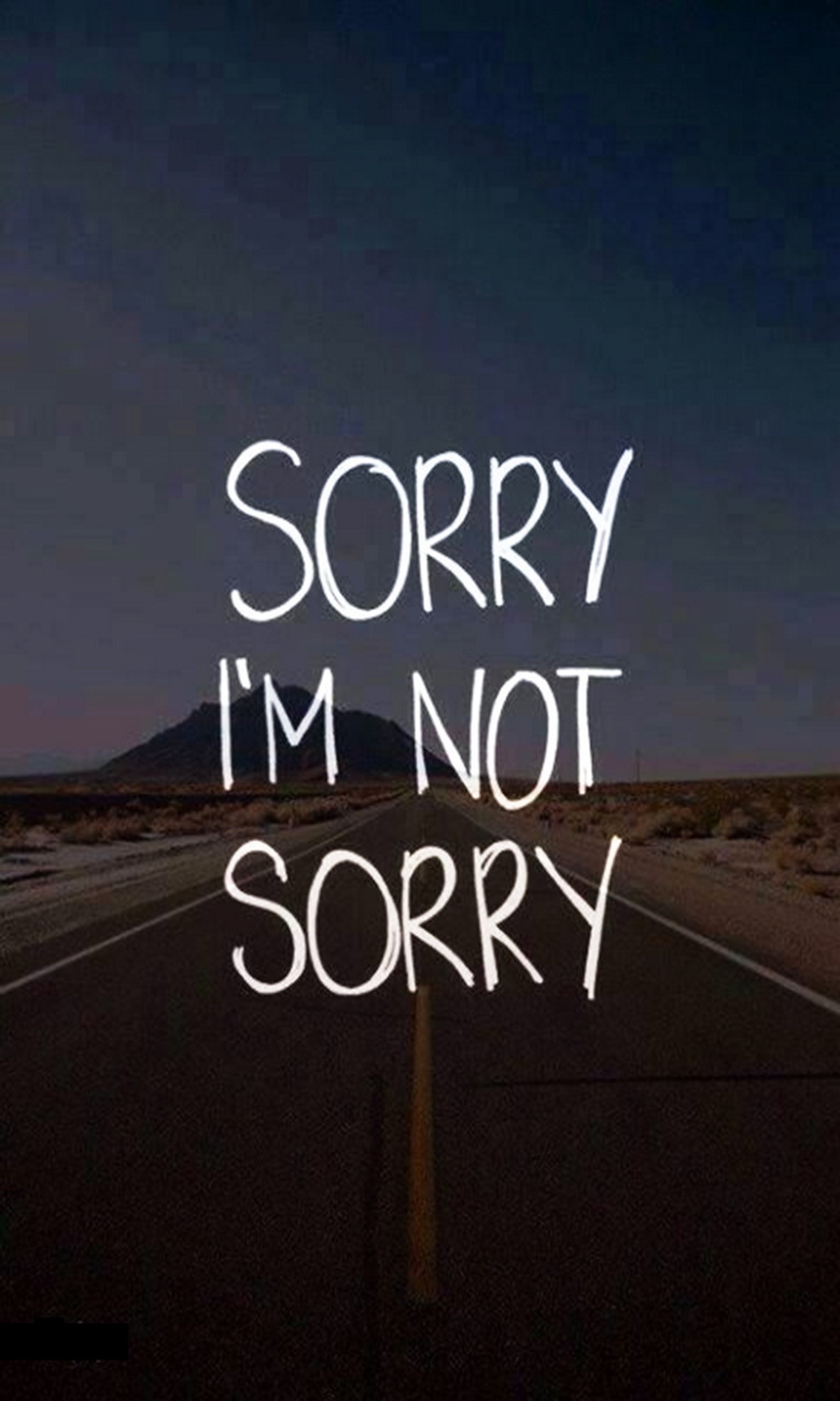 im not sorry, not sorry, sorry Download Wallpaper