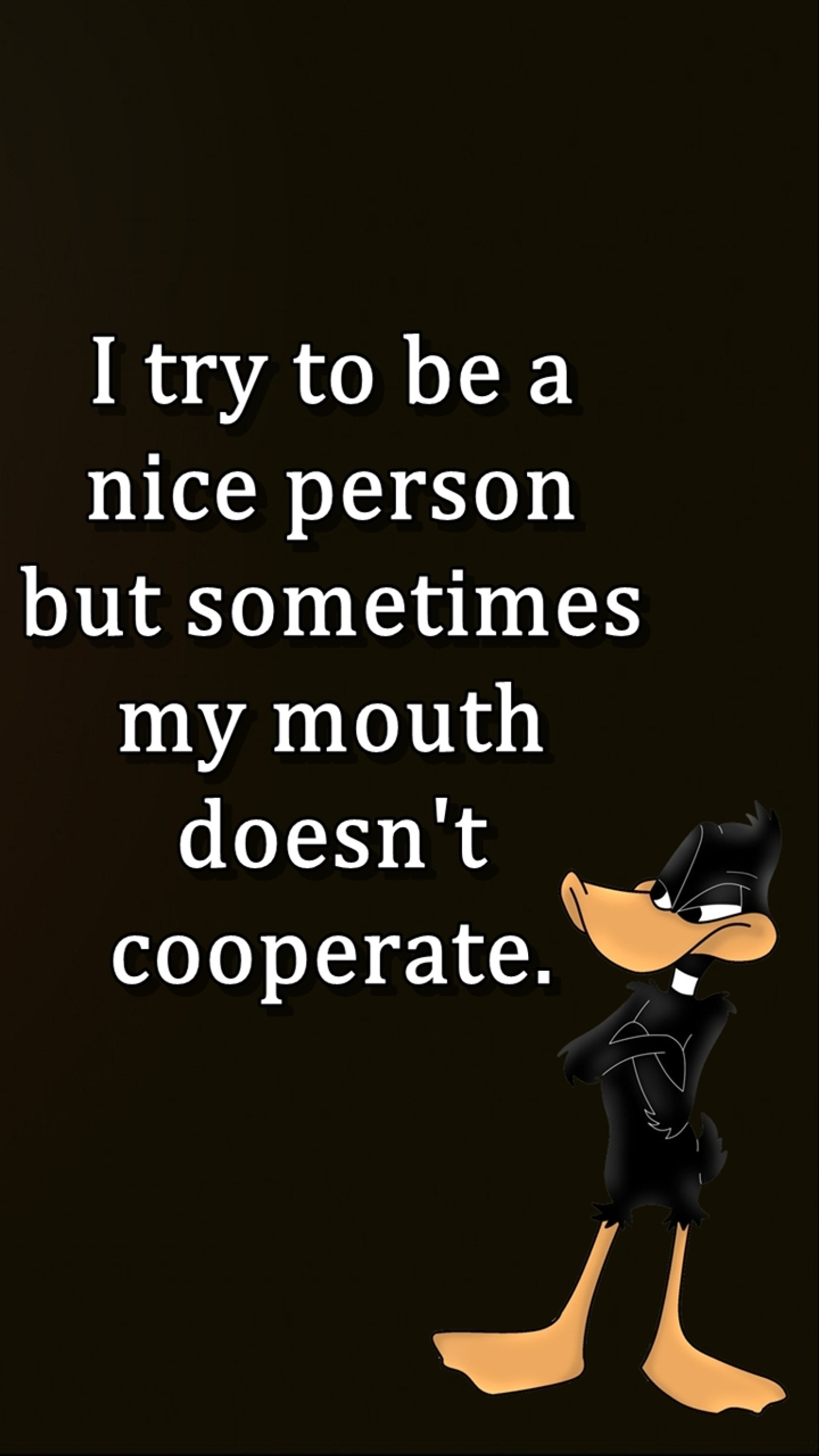 Arafed image of a cartoon duck with a quote about a nice person (cool, friend, funny, mouth, new)