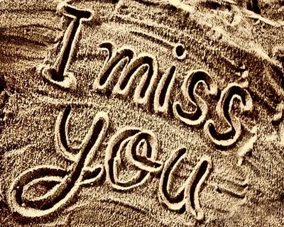 love, miss you, sand