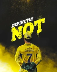 chennai super kings, cricket, csk, definitely not, india