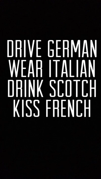 drive wear drink kiss, textzitat