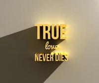 dies, forever, love, never, romance