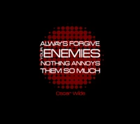 always forgive, oscar wilde quote