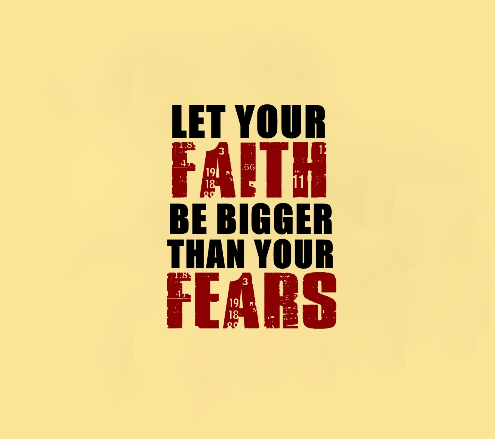 A close up of a poster with a quote on it (attitude, cool, faith, fear, fears)