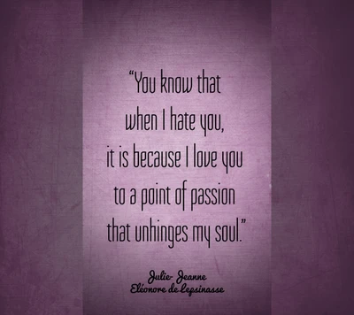 hate, love, passion, quote, soul