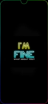 Neon "I'm Fine" Text Wallpaper with a Masked Design