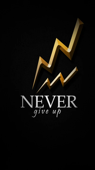 giveup, hope, never, never give up