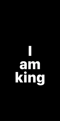 Minimalist Black Design: "I am king" Quote