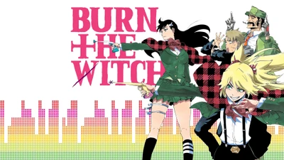 Burn the Witch: Anime Characters in Action