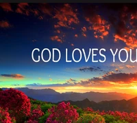 god loves you