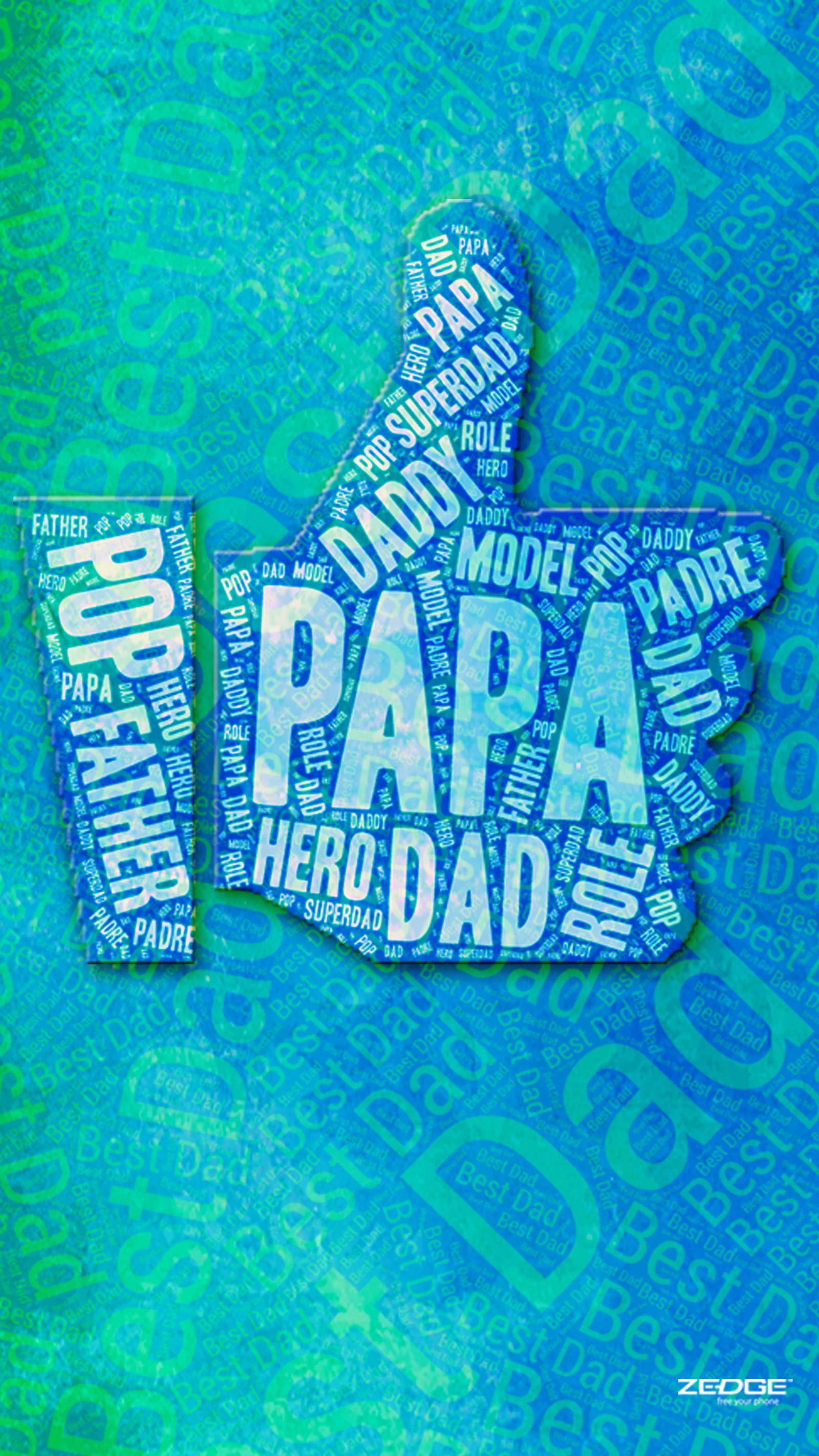 A close up of a thumbs up sign with words in different languages (dad, daddy, day, family, fathers)