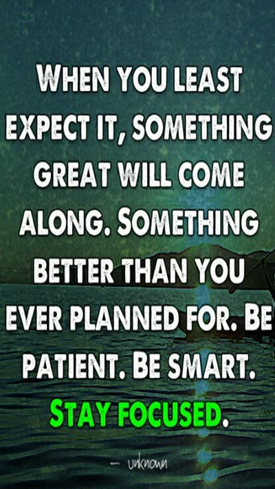 expect, great, patient, smart, something