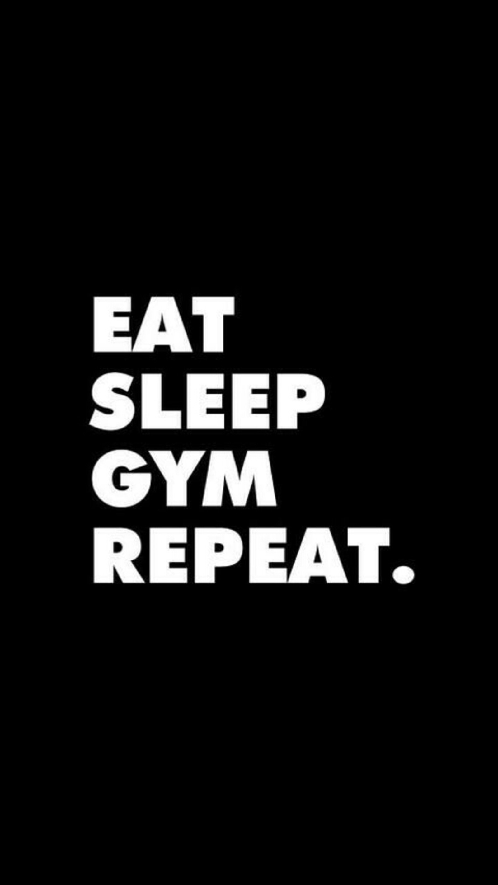 black, eat, gym, repeat, sleep Download Wallpaper