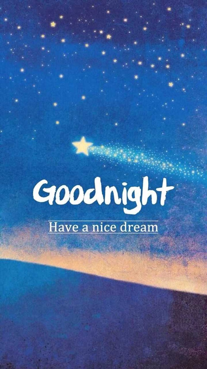 Goodnight have a nice dream (blue, greetings, quotes, sayings, space)