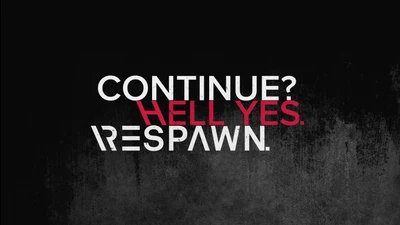 ¿Continuar? Claro que sí. Respawn.