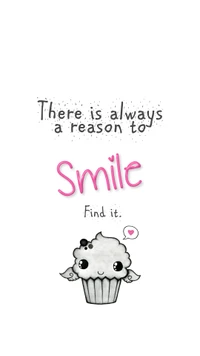 Cute Cupcake Quote: Always Find a Reason to Smile