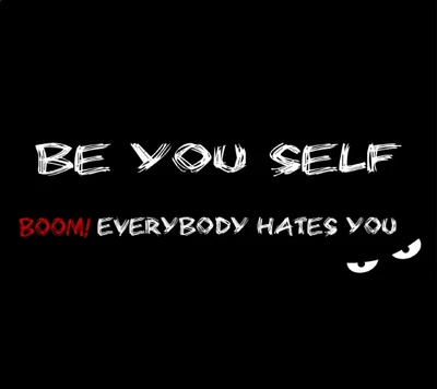 be your self, haters, hates, life, quote