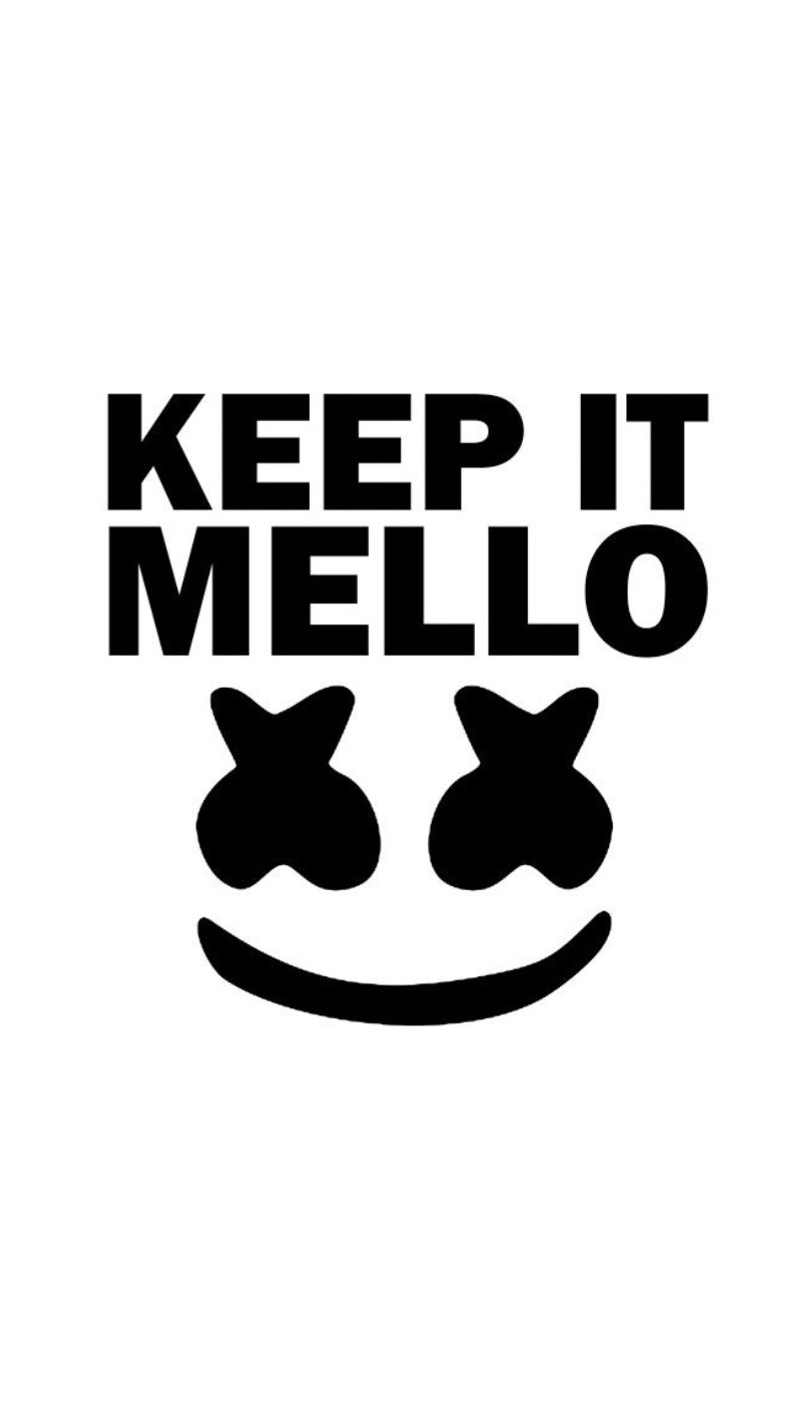 Uma imagem em preto e branco de um rosto sorridente com as palavras 'keep it mello' (relaxar, edm, eletrônico, marshmello)