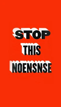 noensnse, quote, saying, stop, text