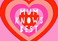 Mum Knows Best: A Heartfelt Celebration