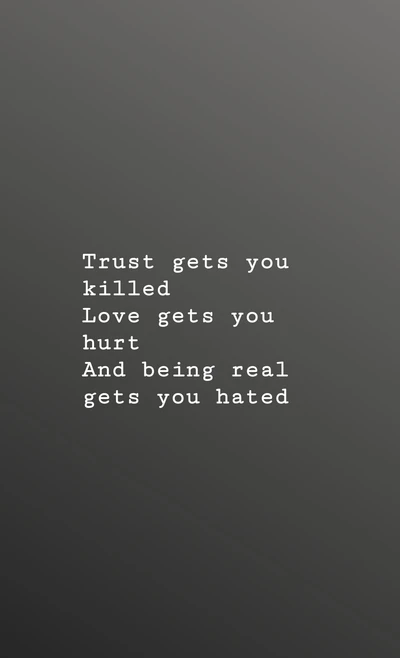 Trust, Love, and Being Real: The Price of Authenticity