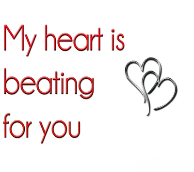 My Heart Is Beating for You