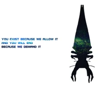 You Exist Because We Allow It: A Reaper's Command from Mass Effect