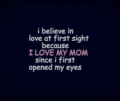 at, first, love, mother, sight