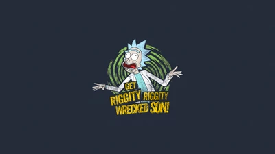 Destruído, filho! - Rick Sanchez de Rick e Morty