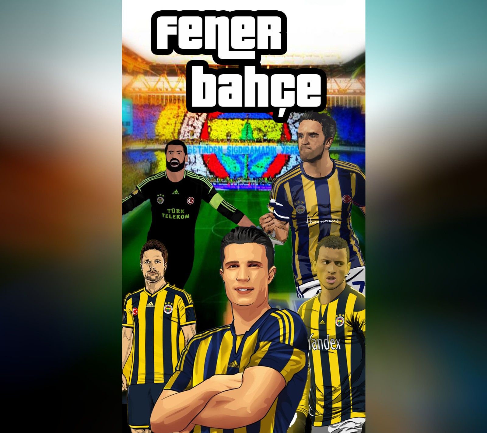 Il y a une affiche d'une équipe de football avec un homme au milieu (fenerbahçe, fenerbahce, nani, dinde, van persie)