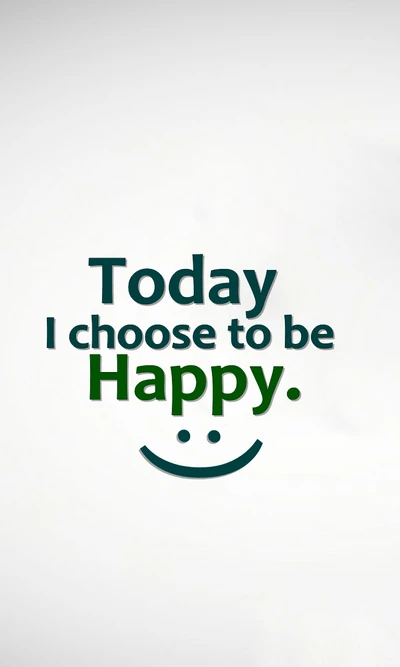 choose, cool, happy, new, quote