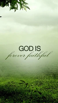 God Is Forever Faithful: A Serenity of Faith