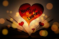 never stop learning, red hearts, book, love heart, bokeh wallpaper