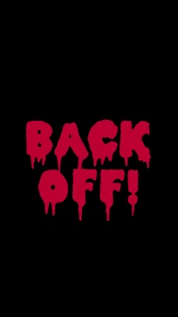 back, back off, black, blood, cool wallpaper