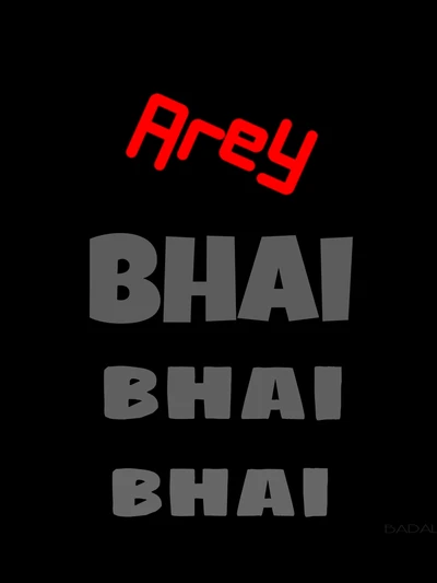 Arey Bhai: A Humorous Take on Everyday Life