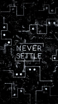 Never Settle - OnePlus 929 Android Wallpaper