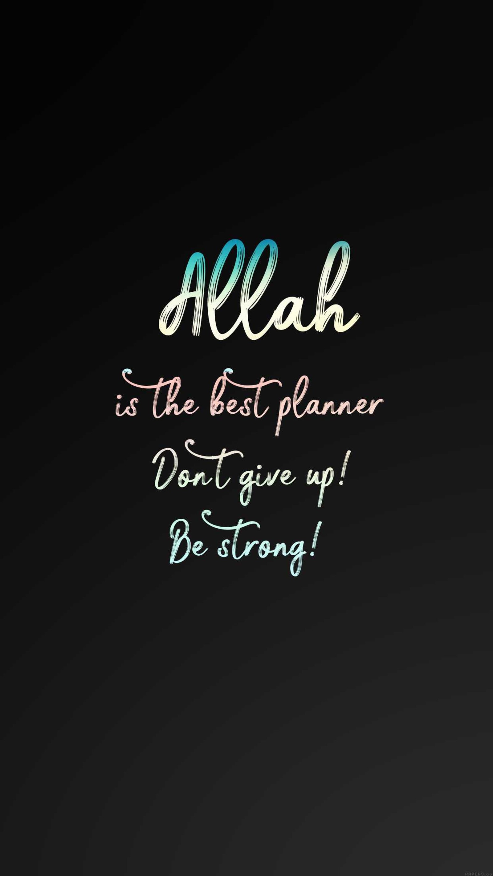 A close up of a black background with a quote on it (allah, be, best, black, dont)