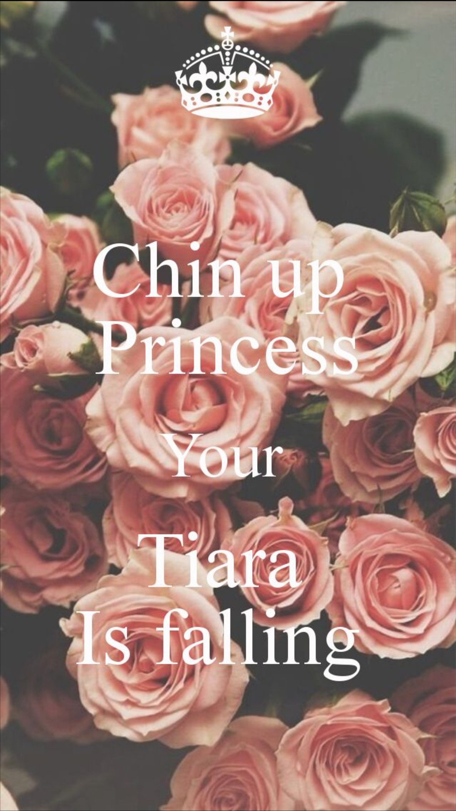 A close up of a bunch of pink roses with a crown on top (princess, quote, roses, tiara)