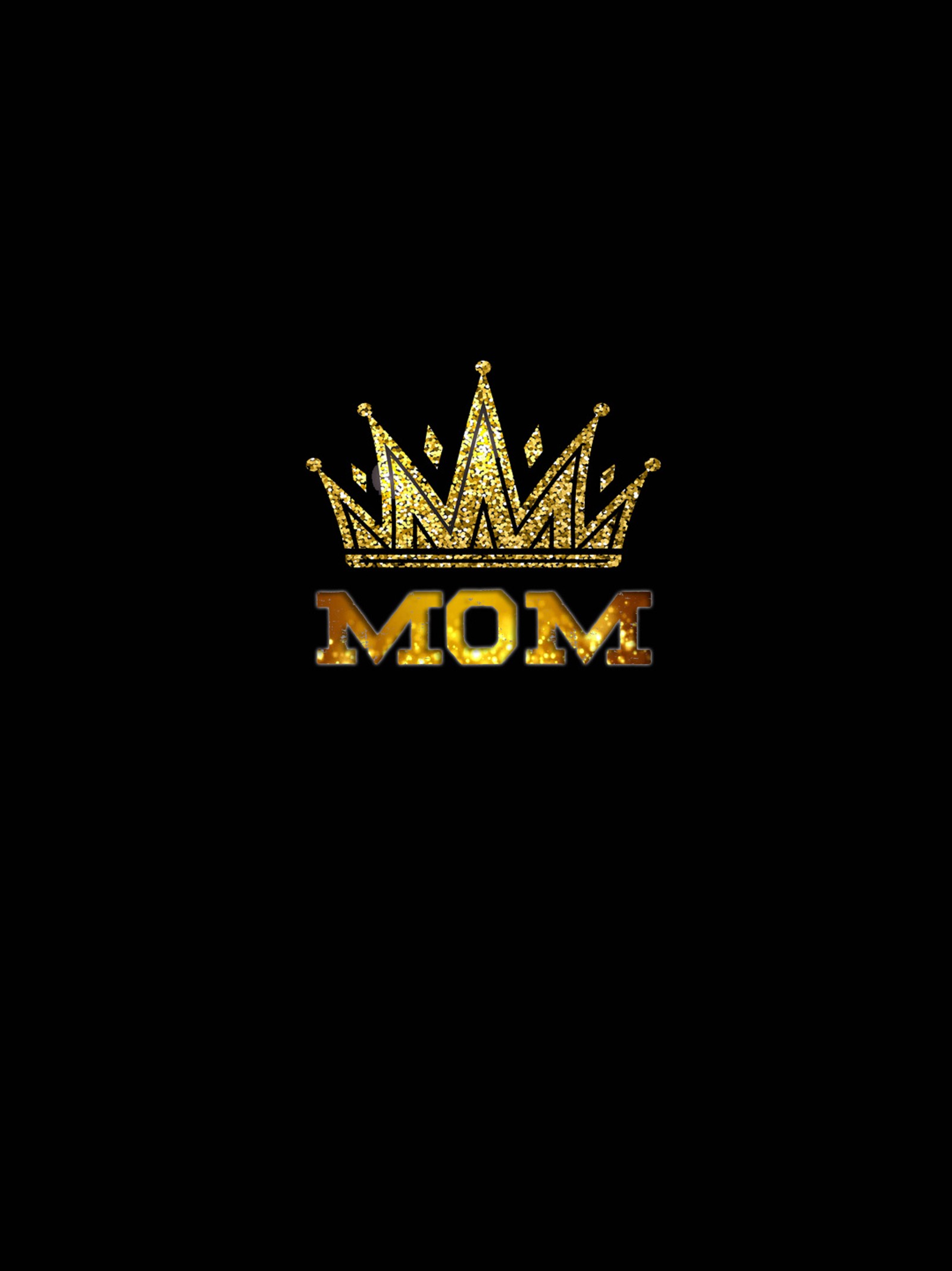 A close up of a crown on a black background with the word mom (mom, mother, mom love, true love, perents)