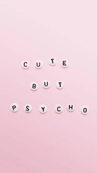 Cute But Psycho: A Playful Contrast