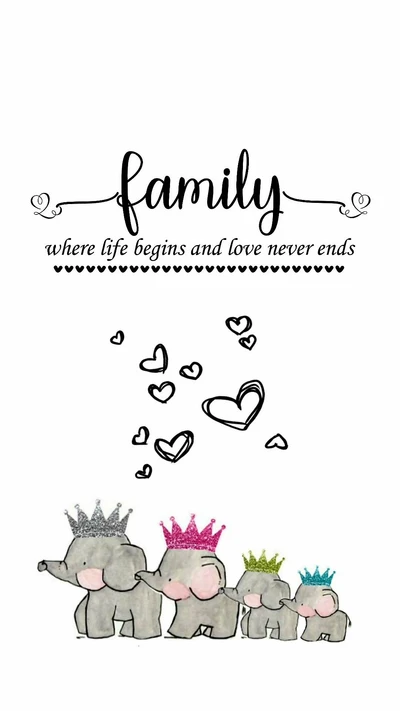 A charming illustration of a family of elephants wearing colorful crowns, accompanied by hearts and the word "family" with an inspirational tagline.