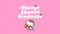 always choose kindness, фоновый рисунок hello kitty, розовый фон, санрио, sanrio