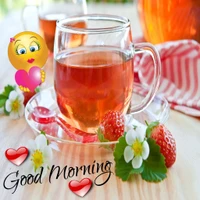 Good Morning: Love and Joy with Tea and Strawberries