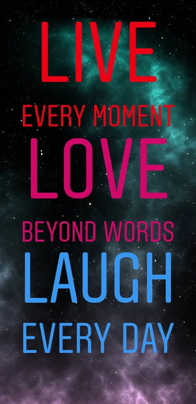 laugh, live, love