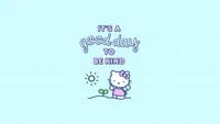 It's a Good Day to Be Kind - Cute Hello Kitty Quote