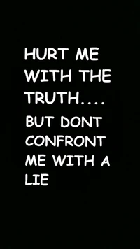 hurt, lie, saddness, sayings, truth wallpaper