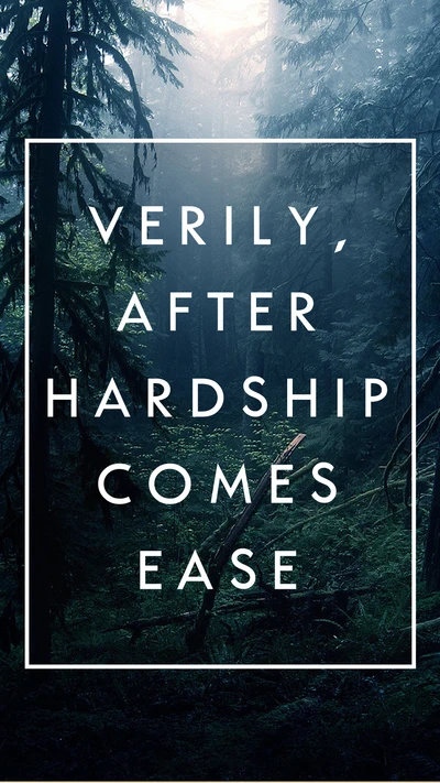 Verily, After Hardship Comes Ease: A Reflection on Faith and Resilience